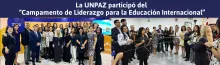 La UNPAZ participó del "Campamento de Liderazgo en Educación Internacional" en Colombia