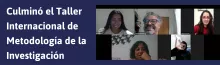 Culminó el Taller Internacional de Metodología de la Investigación para estudiantes de la UNPAZ y la Universidad del Sinú